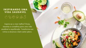 VIVE BEM – Um Guia para uma Vida Saudável, Equilibrada e Plena